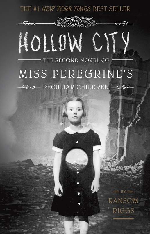 Hollow City Miss Peregrine's Home for Peculiar Children book 2
