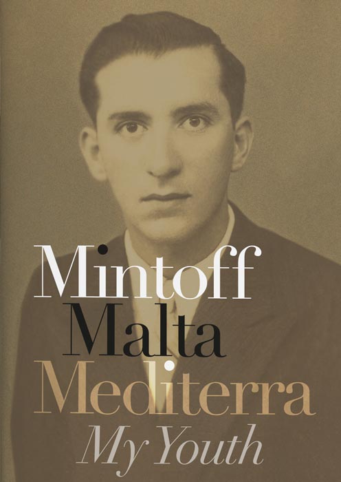 Mintoff, Malta, Mediterra: My Youth BDL Books