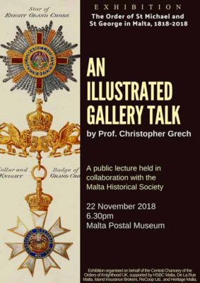 the Order of St Michael and St George with Malta. Established in Malta Exhibition BDL Books