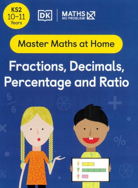 Maths: Fractions, Decimals, Percentage and Ratio (10-11 Years)