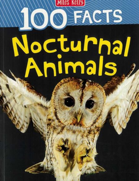 100 Facts: Nocturnal Animals