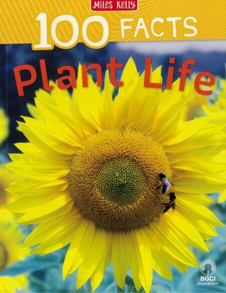 100 Facts: Plant Life