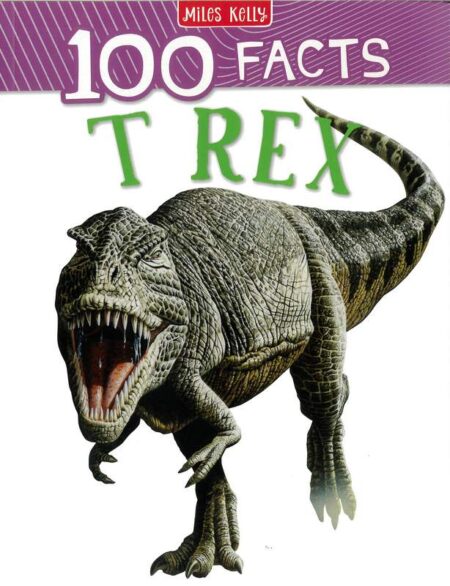 100 Facts: T-Rex
