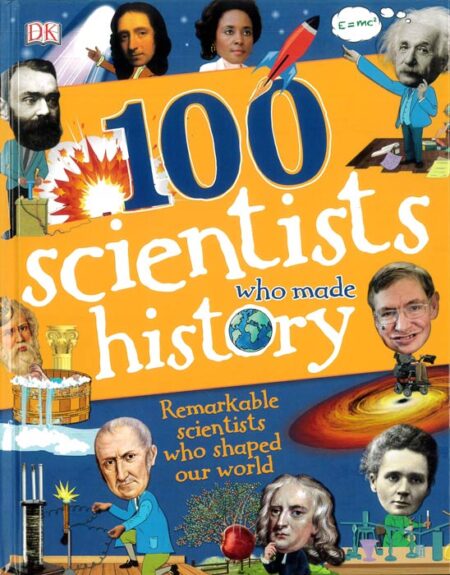 100 Scientists who Made History
