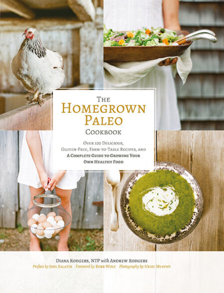 The Homegrown Paleo Cookbook
