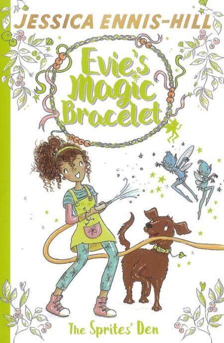 The Sprites' Den: Evie's Magic Bracelet 3