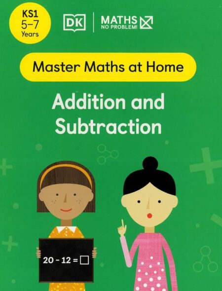 Maths: Addition and Subtraction (5-7 Years)