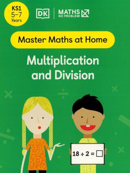 Maths: Multiplication and Division (5-7 Years)