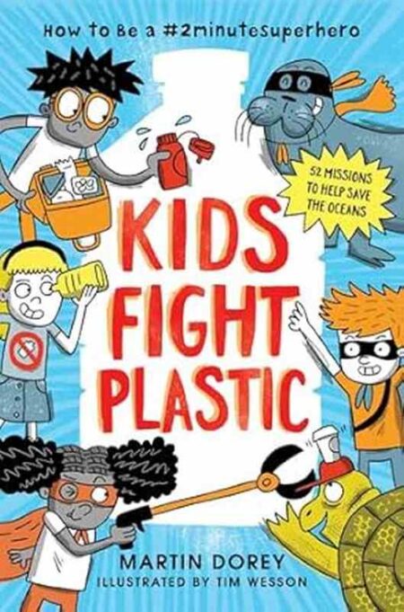 Kids Fight Plastic