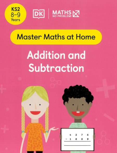 Maths: Addition and Subtraction (8-9 Years)