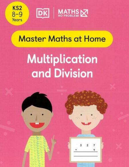 Maths: Multiplication and Division (8-9 Years)
