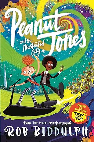 Peanut Jones and the Illustrated City