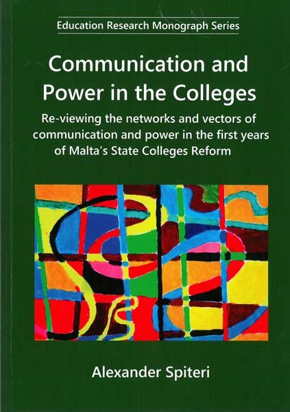 Communication and Power in the Colleges