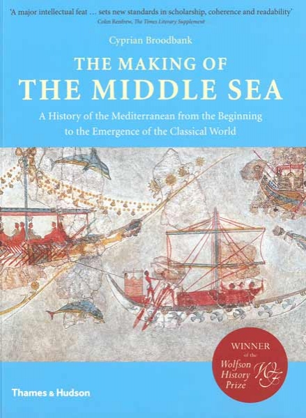 The Making of the Middle Sea