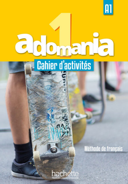 Adomania 1: Cahier d'Activités