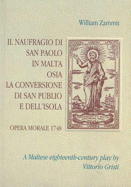 Il Naufragio di San Paolo in Malta Osia La Conversione di San Publio e dell'Isola