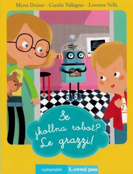 Se jkollna robot? Le grazzi! (Livell 1)