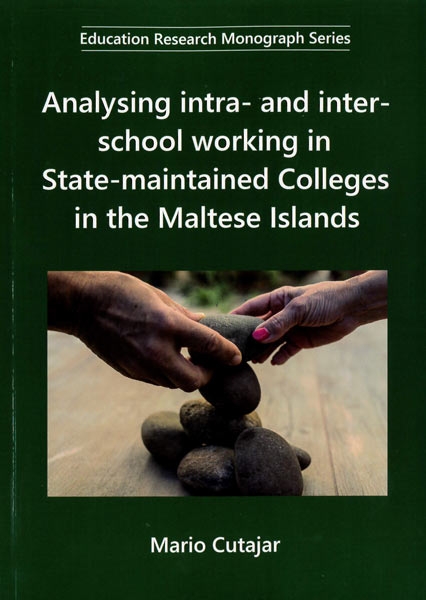 Analysing intra- and inter-school working in State-maintained Colleges in the Maltese Islands