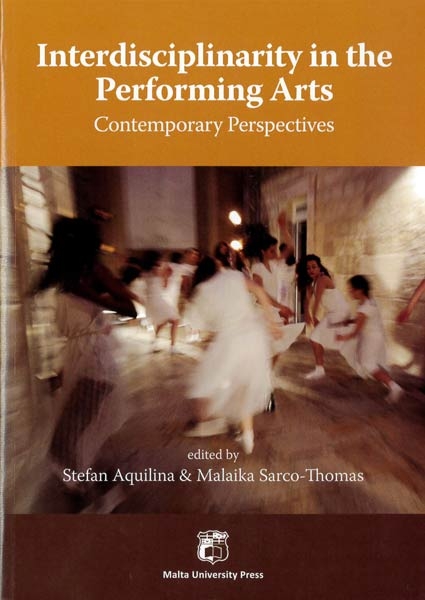 Interdisciplinarity in the Performing Arts: Contemporary Perspectives