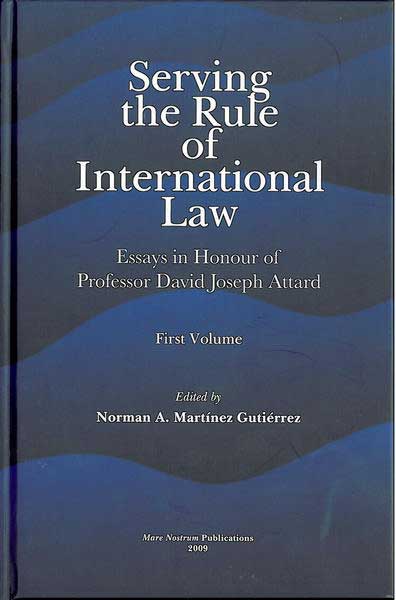 Serving the Rule of International Law