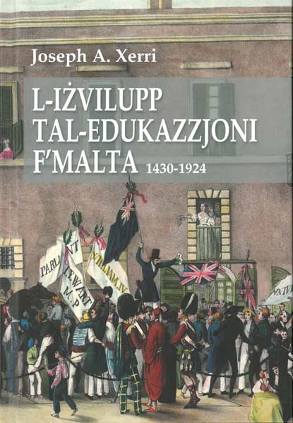 L-Iżvilupp tal-Edukazzjoni f'Malta 1430–1924