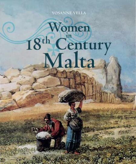 Women in 18th Century Malta