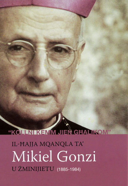 Il-Hajja Mqanqla ta' Mikiel Gonzi u Zminijietu