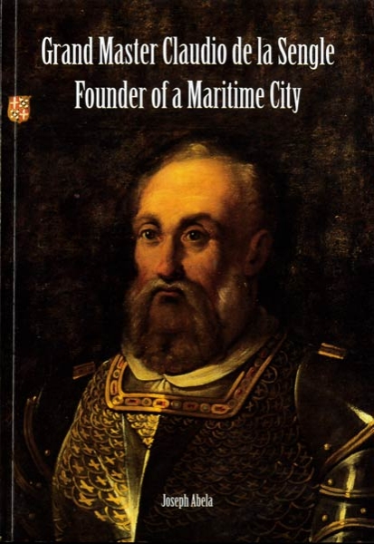 Grand Master Claudio de la Sengle Founder of a Maritime City