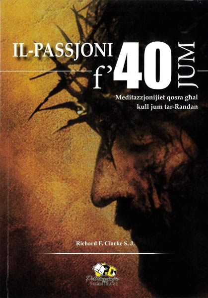 Il-Passjoni f'40 Jum