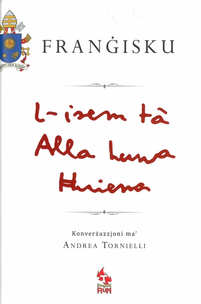 Frangisku - L-isem ta' Alla huwa Hniena