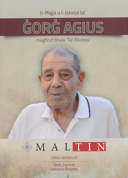 Il-Hajja u l-Istorja ta' Gorg Agius