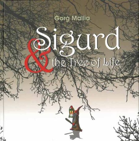 Sigurd and the Tree of Life