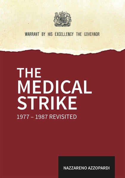 The Medical Strike 1977-1987 Revisited (HB)