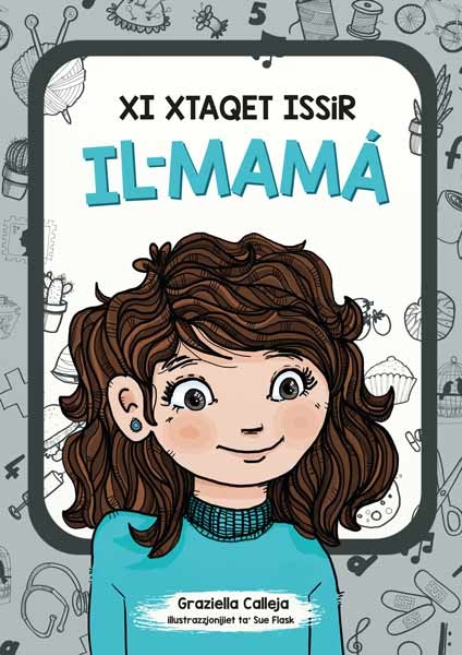 Xi xtaqet issir il-mamà (BIG BOOK)