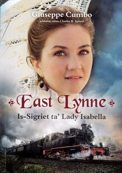 East Lynne - Is-sigriet ta' Lady Isabella 2