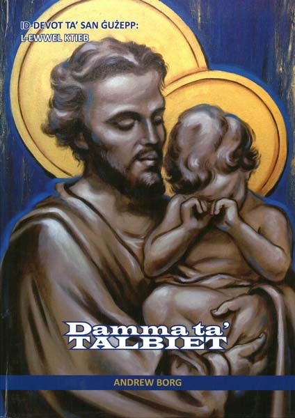 Id-Devot ta' San Guzepp: L-Ewwel Ktieb (Paperback)