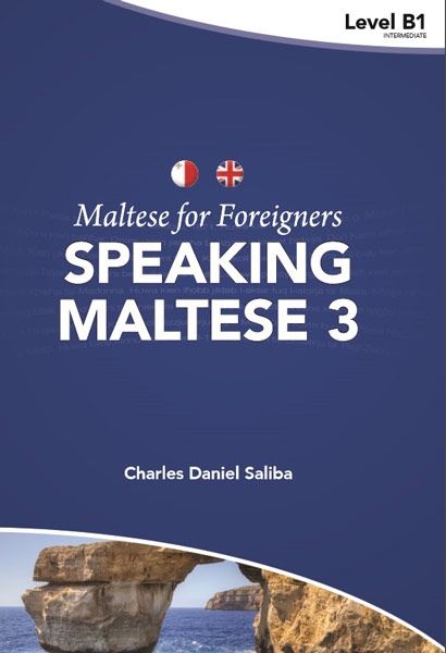 Speaking Maltese 3 Maltese for Foreigners - Level B1