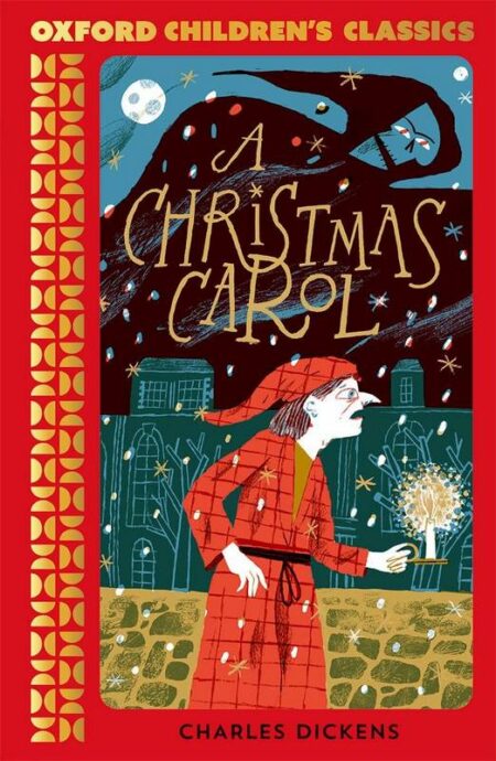 A Christmas Carol - Oxford Children's Classic