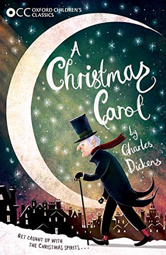 A Christmas Carol - Oxford Children's Classic