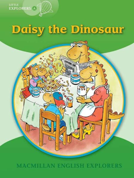 Macmillan English Explorers: A Daisy the Dinosaur