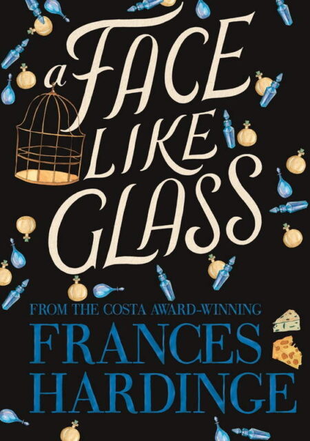 A Face Like Glass