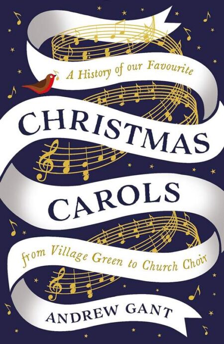 A History of our Favourite Christmas Carols