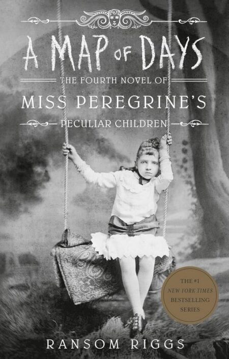 A Map of Days: Miss Peregrine's Home for Peculiar Children 4