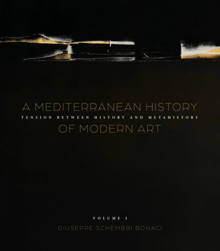 A Mediterranean History of Modern Art: Volume 1