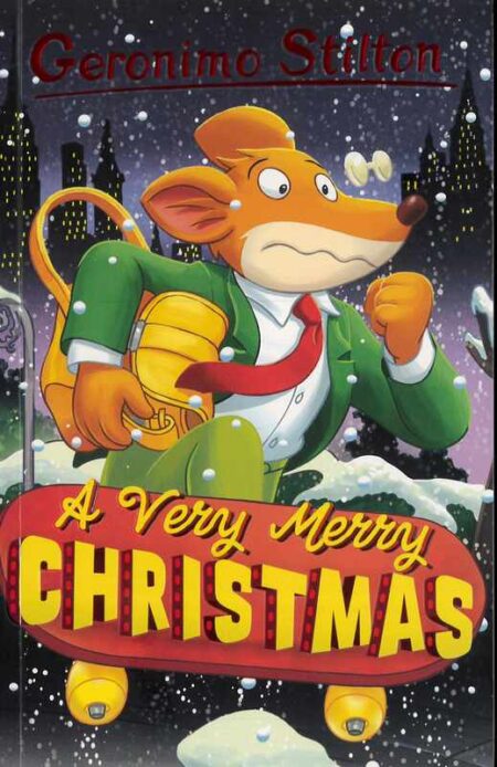 Geromino Stilton: A Very Merry Christmas