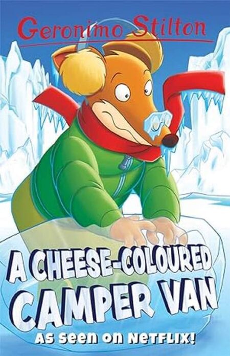 Geronimo Stilton: A Cheese-Coloured Camper Van