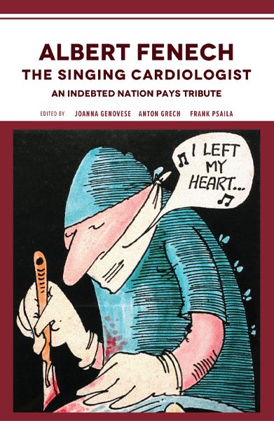 Albert Fenech: The Singing Cardiologist