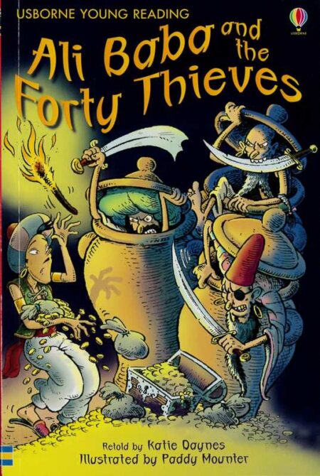 Ali Baba and the Forty Thieves: Usborne Young Reading