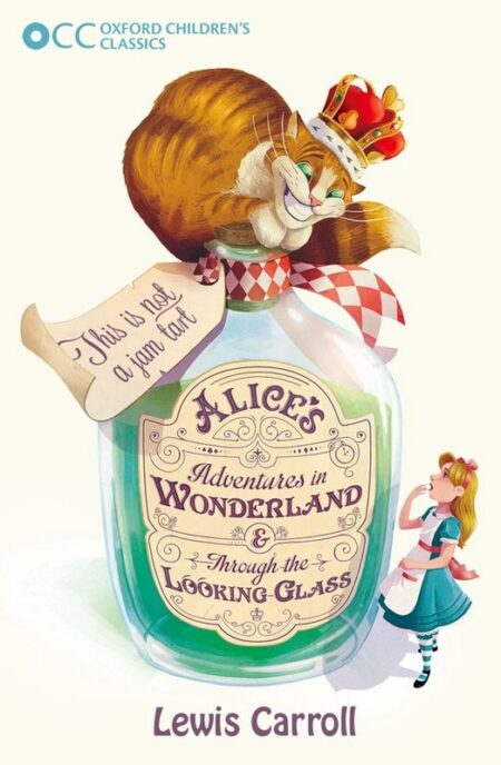 Alice's Adventures in Wonderland & Through the Looking Glass