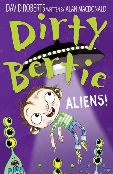 Dirty Bertie: Aliens!